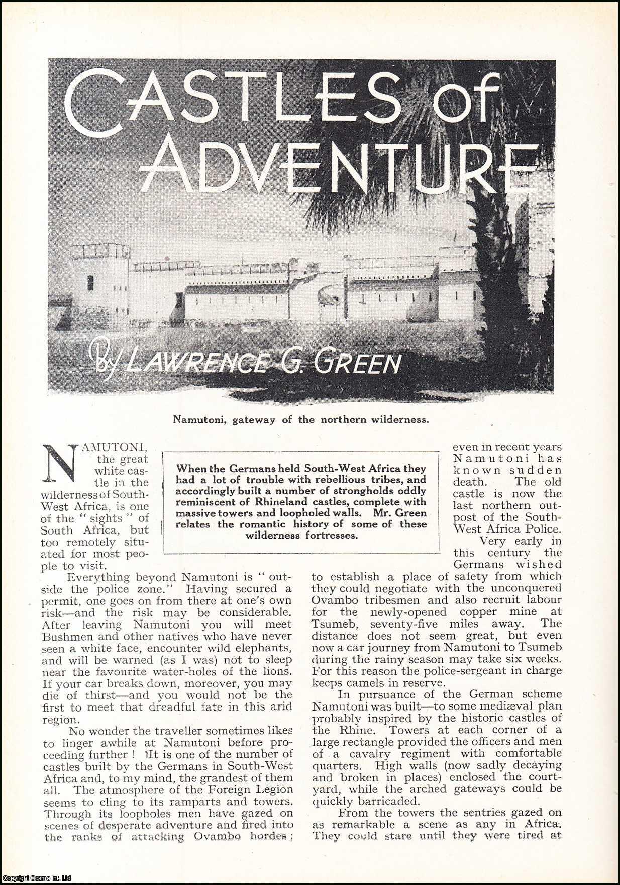 Lawrence G. Green - Castles of Adventure : German Forts in South West Africa. An uncommon original article from the Wide World Magazine, 1938.