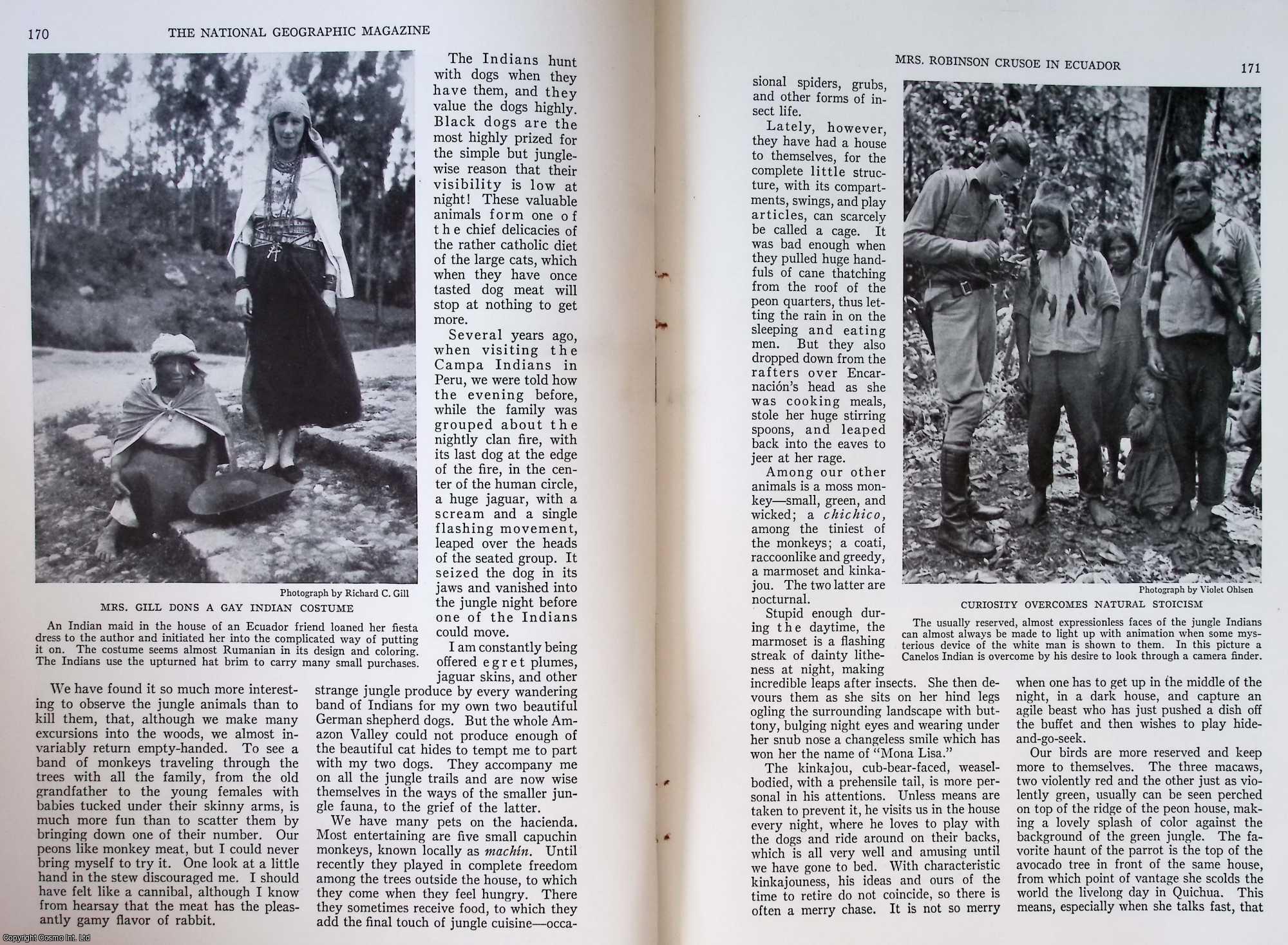 Mrs. Richard C. Gill - Mrs. Robinson Crusoe in Ecuador. An original article from the National Geographic Magazine, 1934.