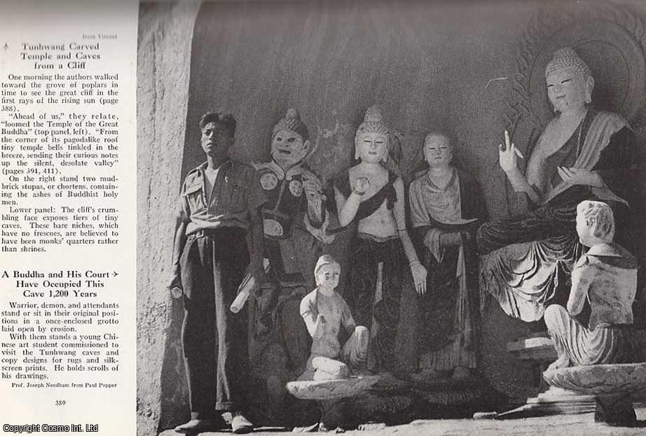 FRANC & JEAN, SHOR - The Caves of The Thousand Buddhas. An original article from the National Geographic Magazine, 1950.