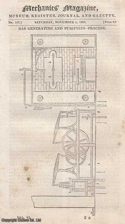 Mechanics Magazine - Gas Generating and Purifying Process; Gratuitous Lecturing; The Position and Strength of Flood-Gates; Cornwall Steam-Engines; Is Light Material or Immaterial; Rules For Calculating Tonnage; Practical Perspective; Mr. Vallance's New Mode of Conveyance; Improved Linch Pin; Hints To Paviors, etc. Mechanics' Magazine, Museum, Register, Journal and Gazette. Issue No. 167. A complete rare weekly issue of the Mechanics' Magazine, 1826.