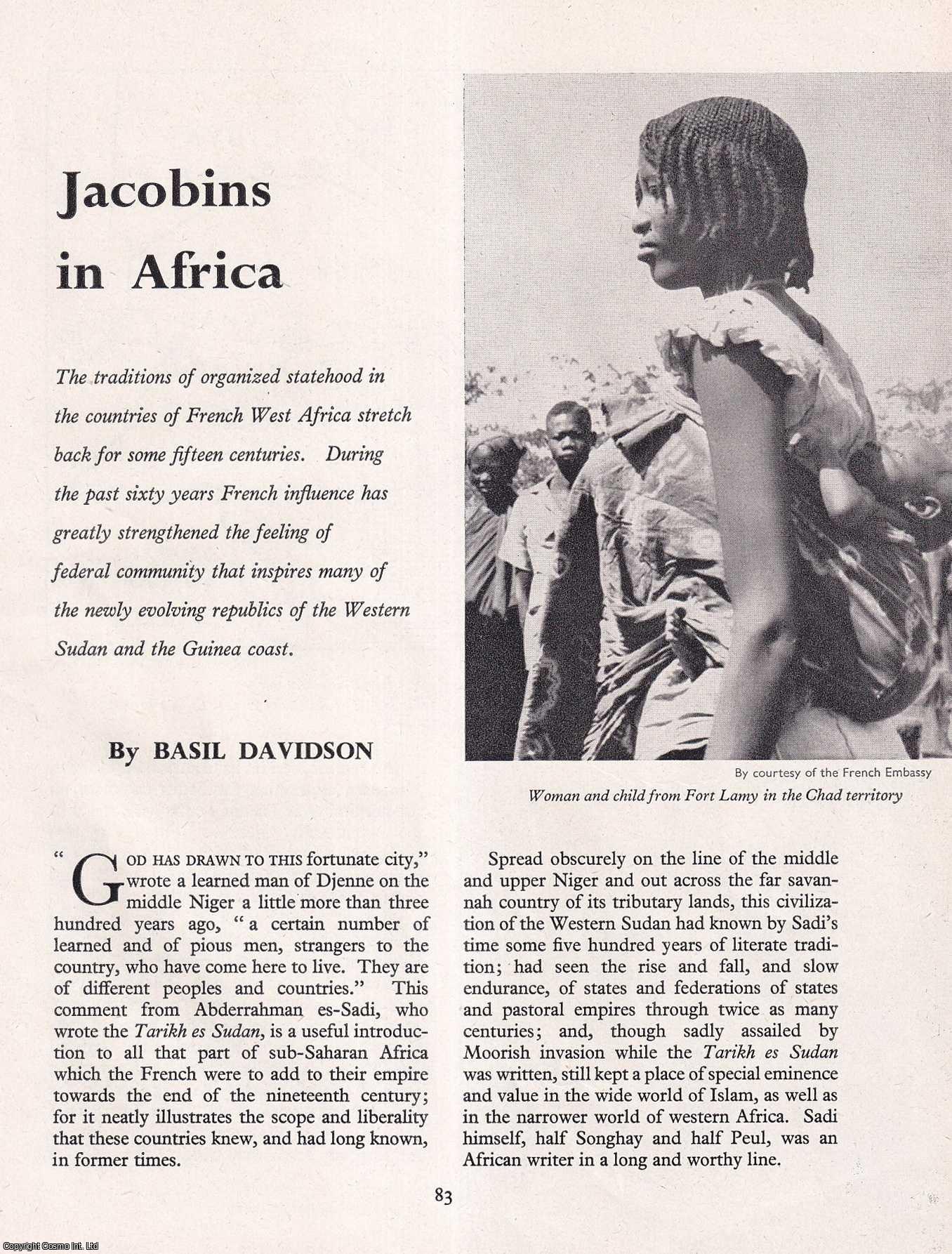 DAVIDSON, BASIL - Jacobins in Africa. An original article from History Today magazine, 1959.
