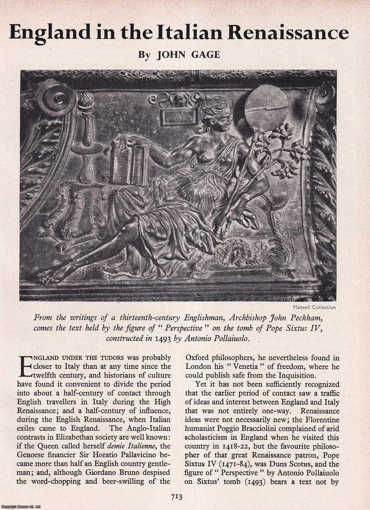 John Gage - England in The Italian Renaissance. An original article from History Today magazine, 1960.