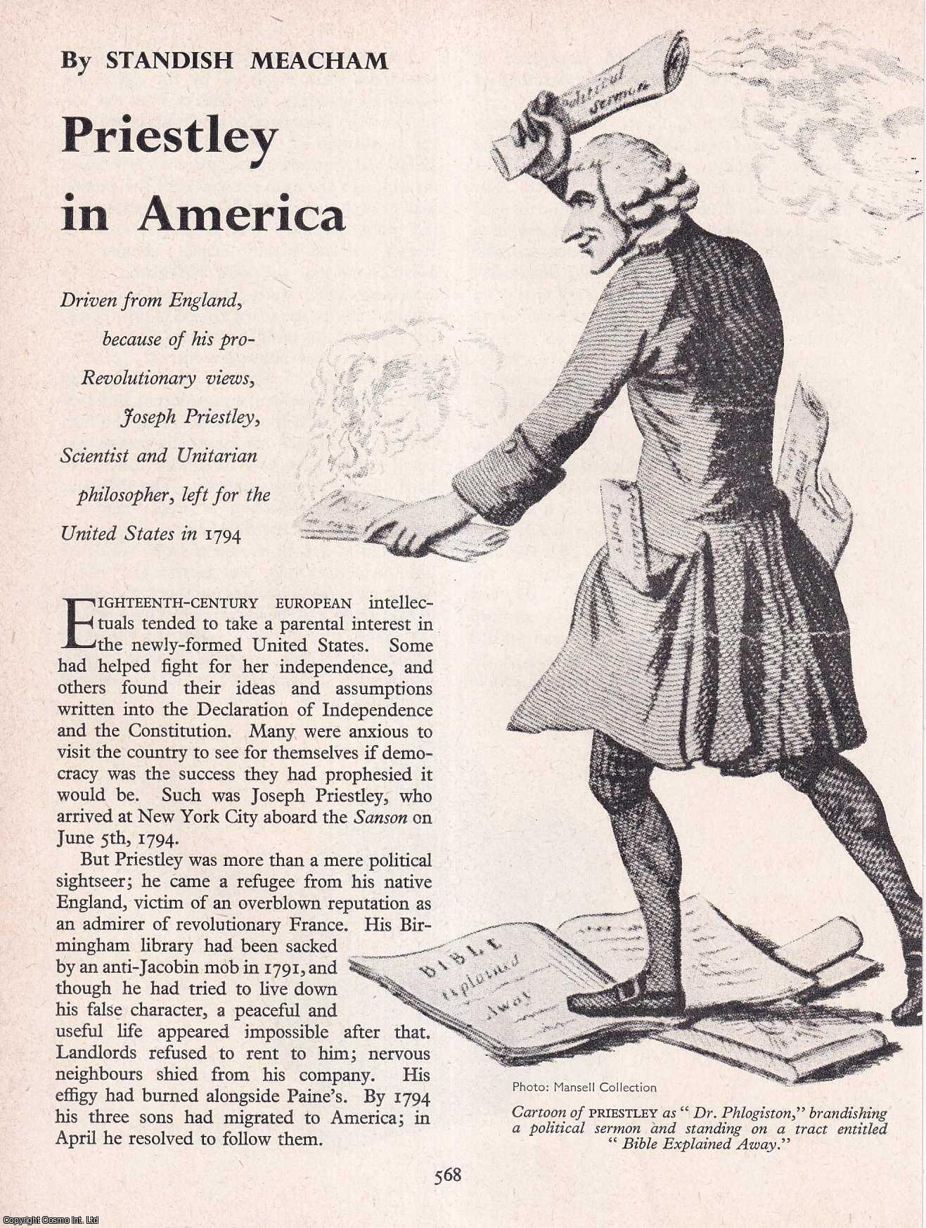 MEACHAM, STANDISH - Priestley in America. An original article from History Today magazine, 1962.