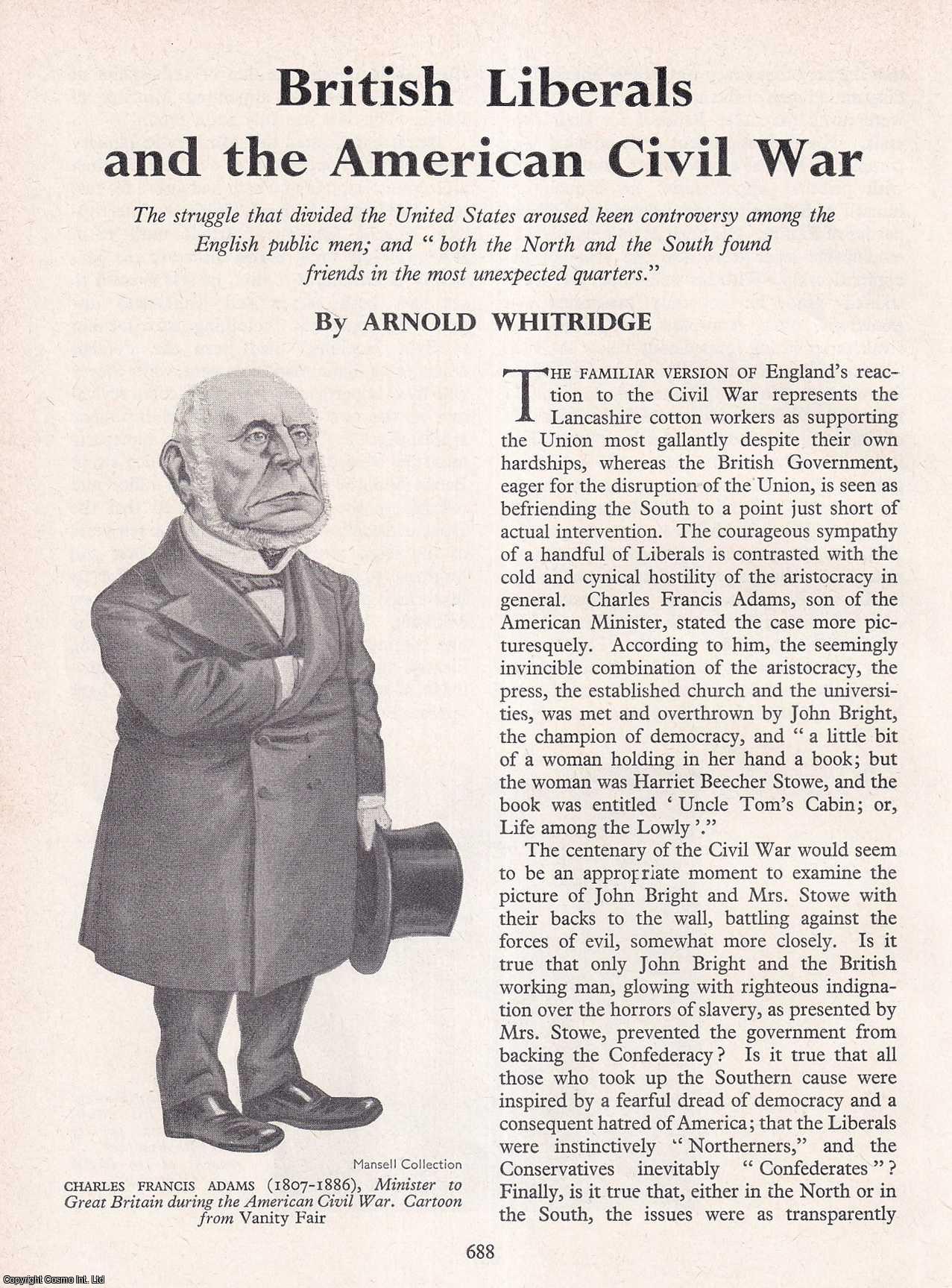 WHITRIDGE, ARNOLD - British Liberals and The American Civil War. An original article from History Today magazine, 1962.
