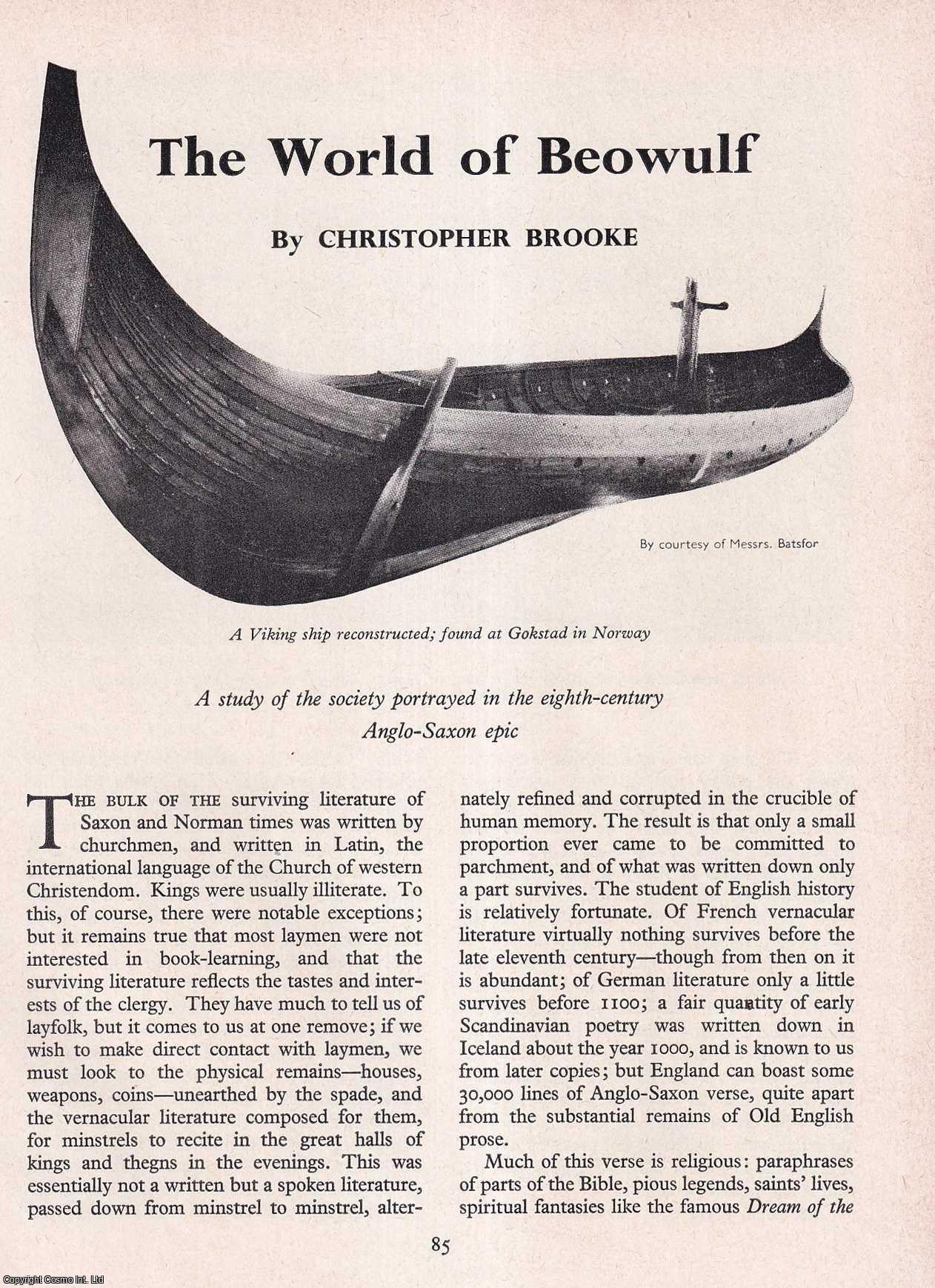 BROOKE, CHRISTOPHER - The World of Beowulf. An original article from History Today magazine, 1963.