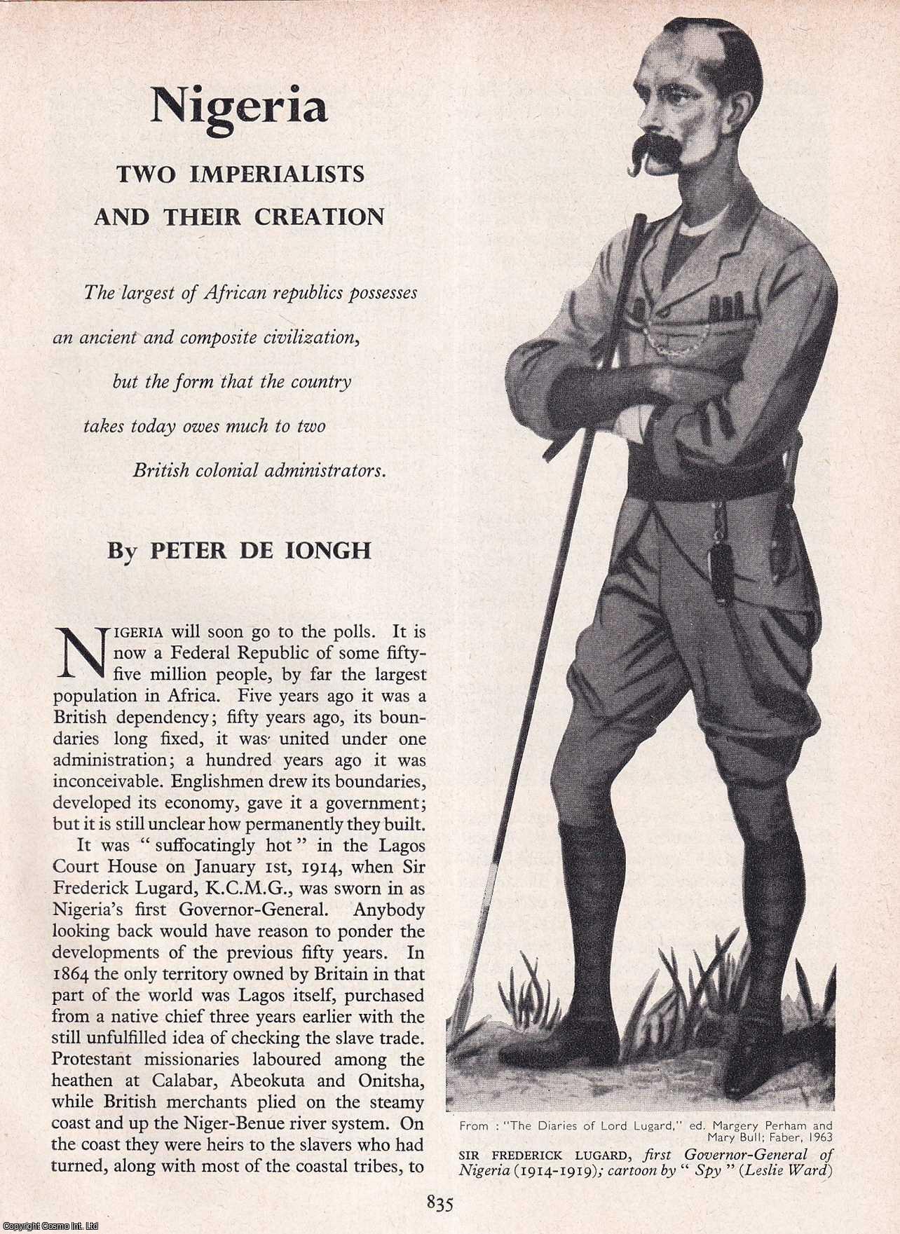 IONGH, PETER DE - Nigeria: Two Imperialists and their Creation. An original article from History Today magazine, 1964.