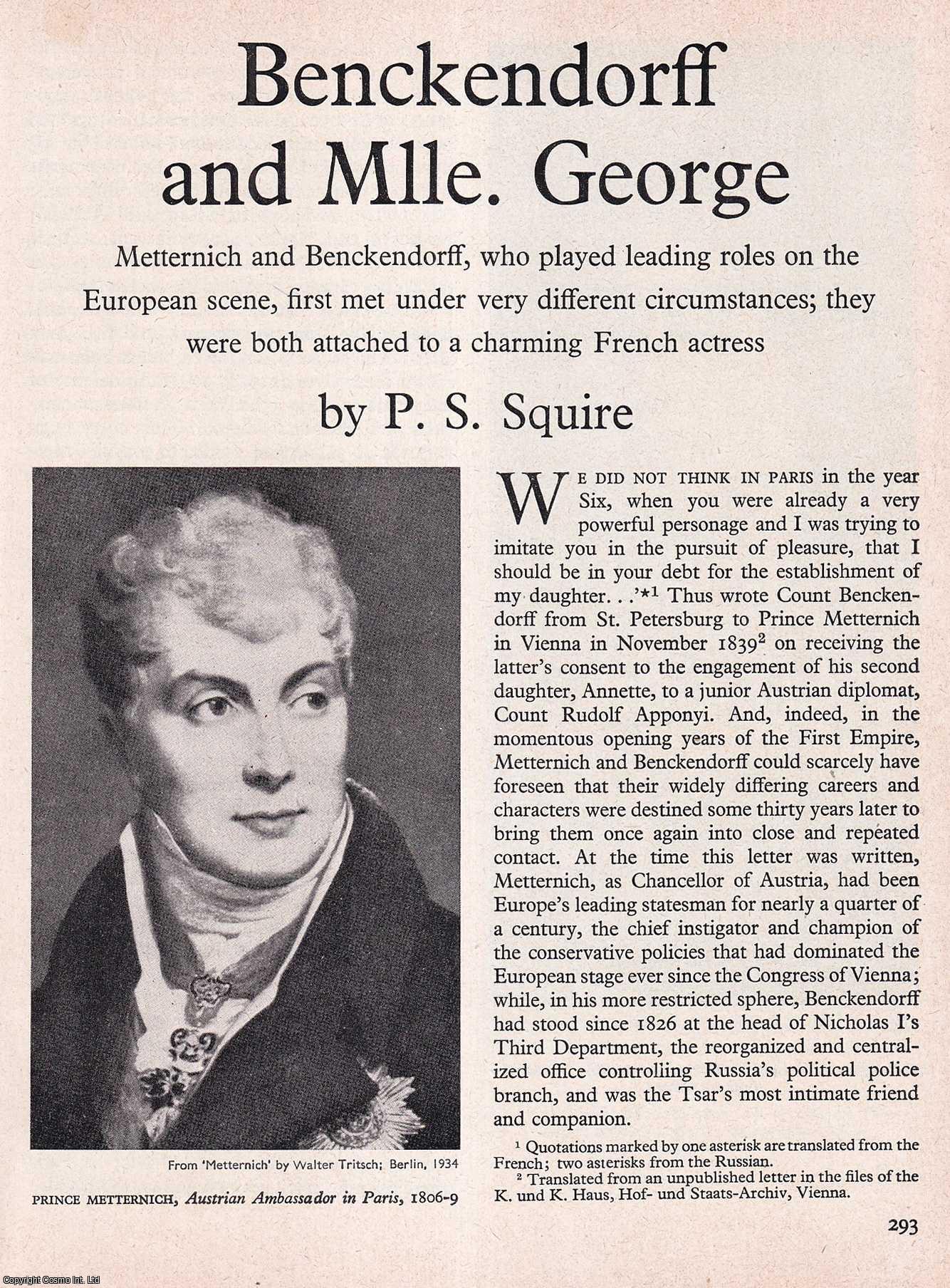 P.S. Squire - Benckendorff and Mlle. George. An original article from History Today magazine, 1967.