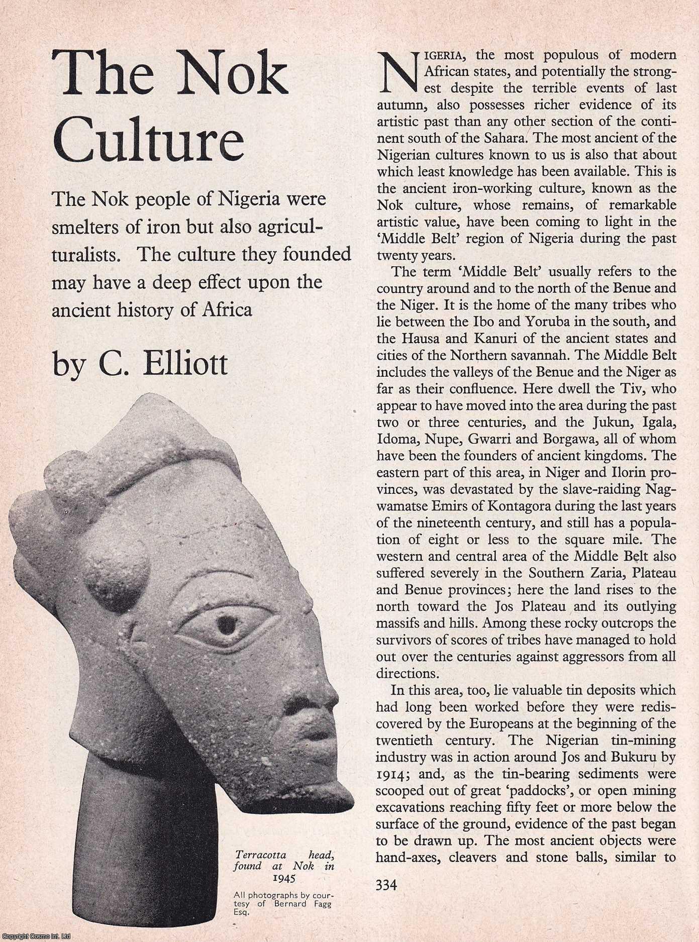C. Elliott - The Nok Culture (Nigeria). An original article from History Today magazine, 1967.