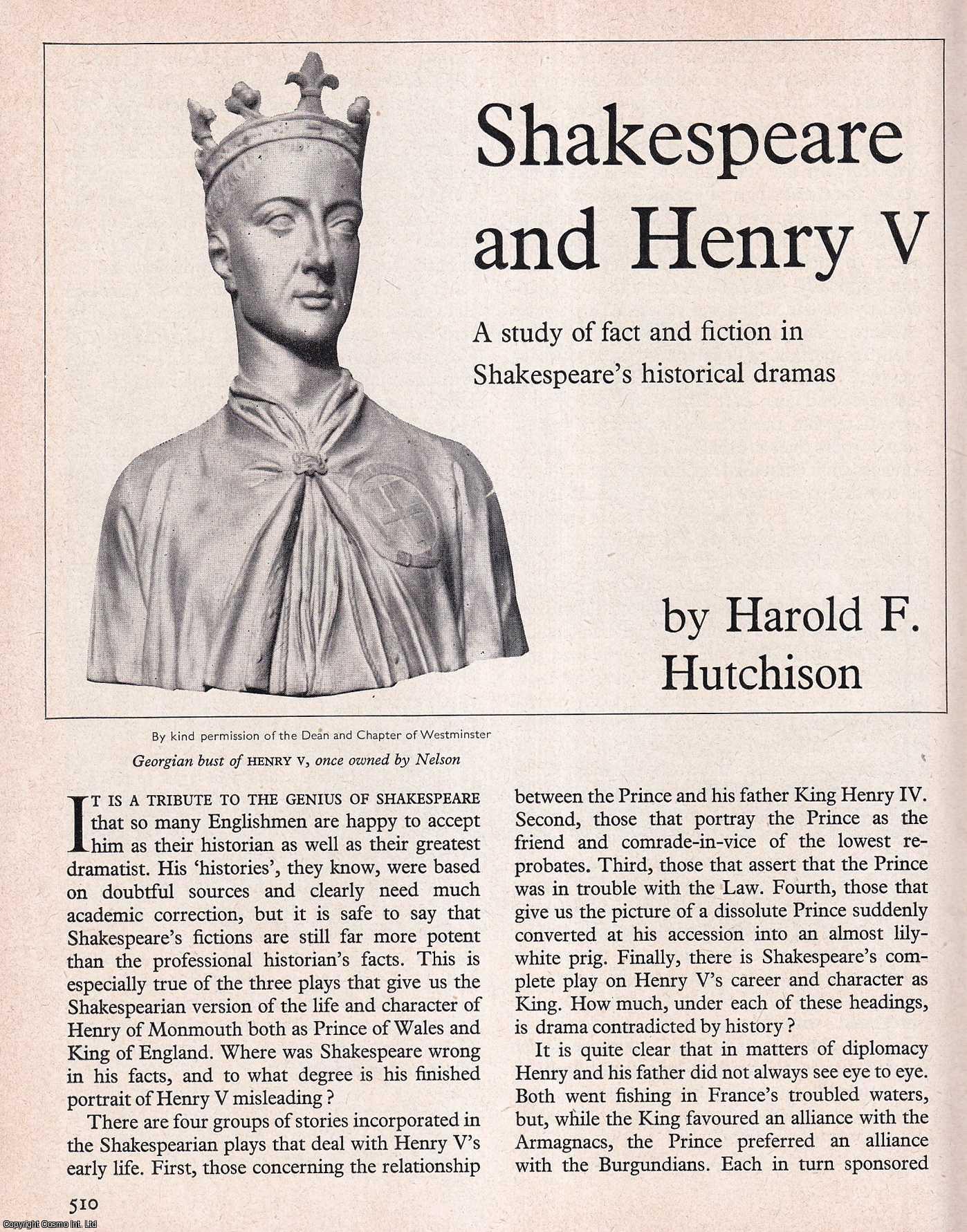 HUTCHISON, HAROLD F. - Shakespeare and Henry V. An original article from History Today magazine, 1967.