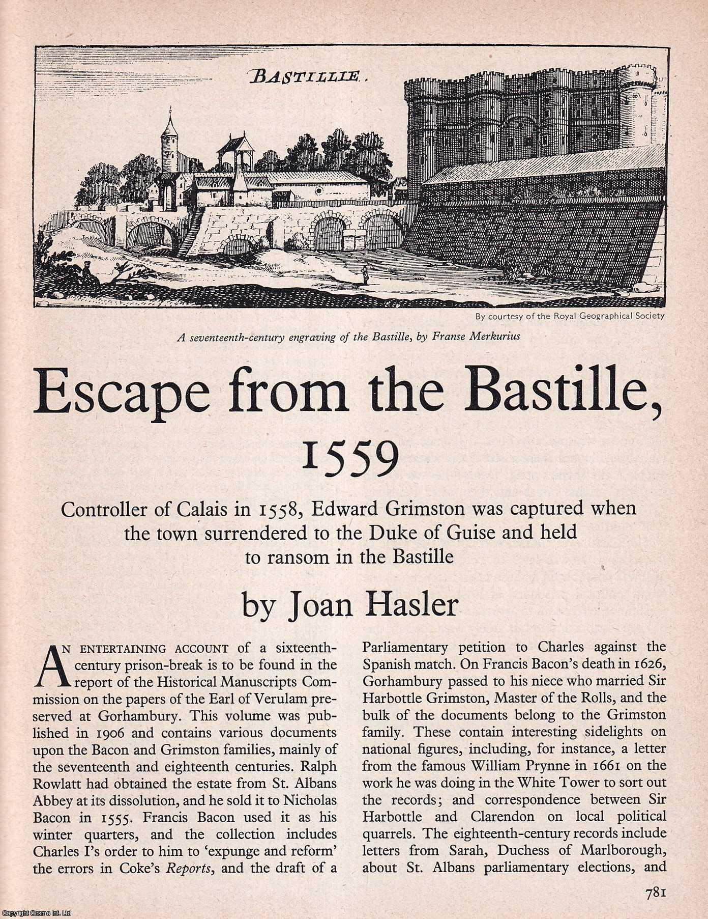 HASLER, JOAN - Escape from The Bastille 1559. An original article from History Today magazine, 1967.
