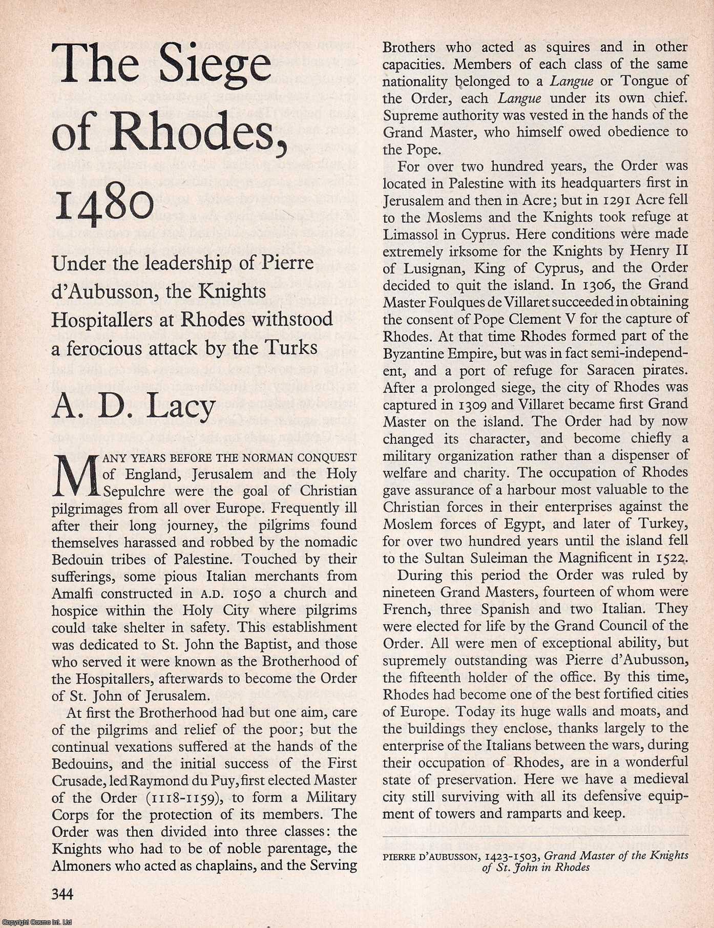 LACY, A.D. - The Siege of Rhodes, 1480. An original article from History Today magazine, 1968.