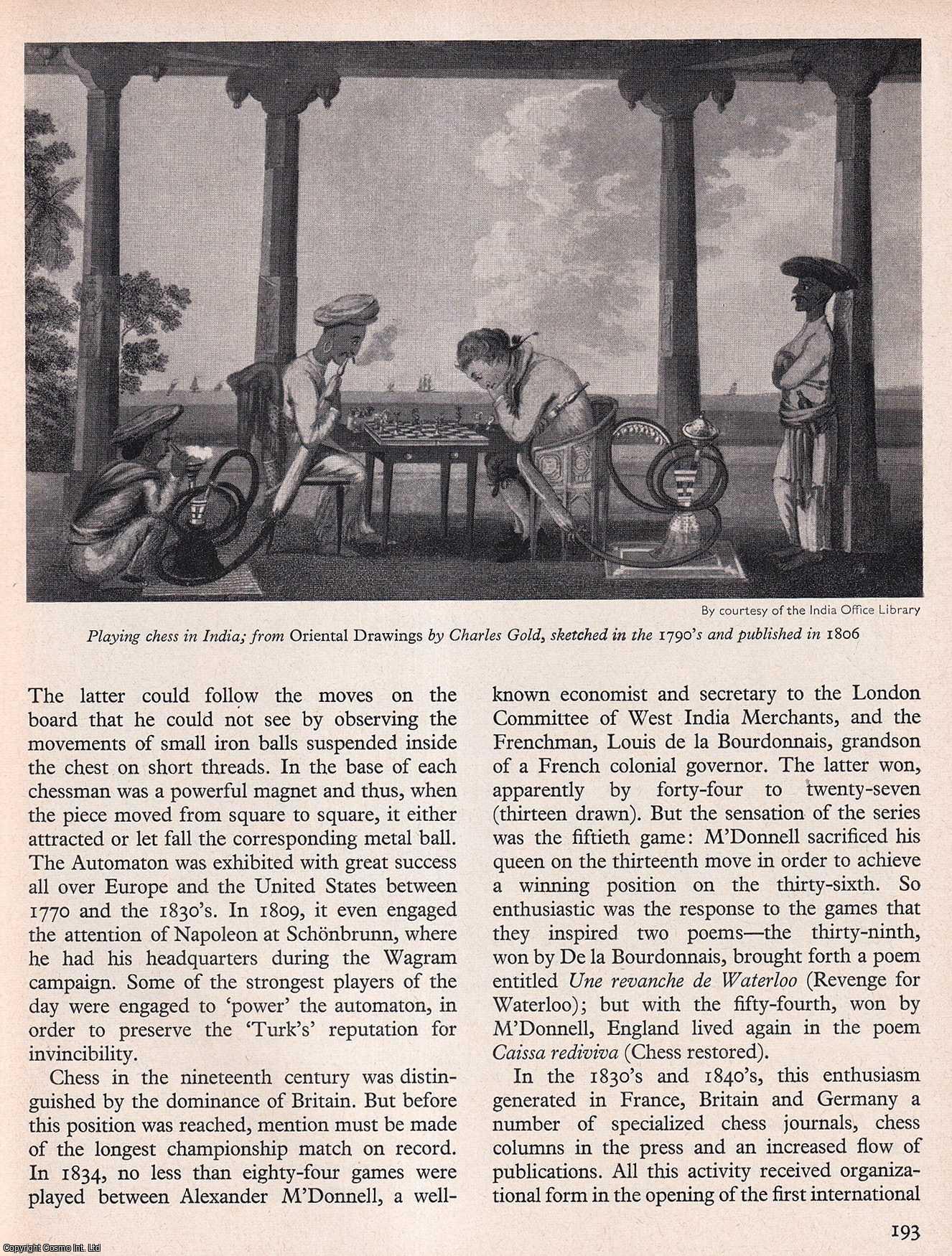 KOCHAN, LIONEL - The History of Chess: From The Renaissance to The Twentieth Century. An original article from History Today magazine, 1969.