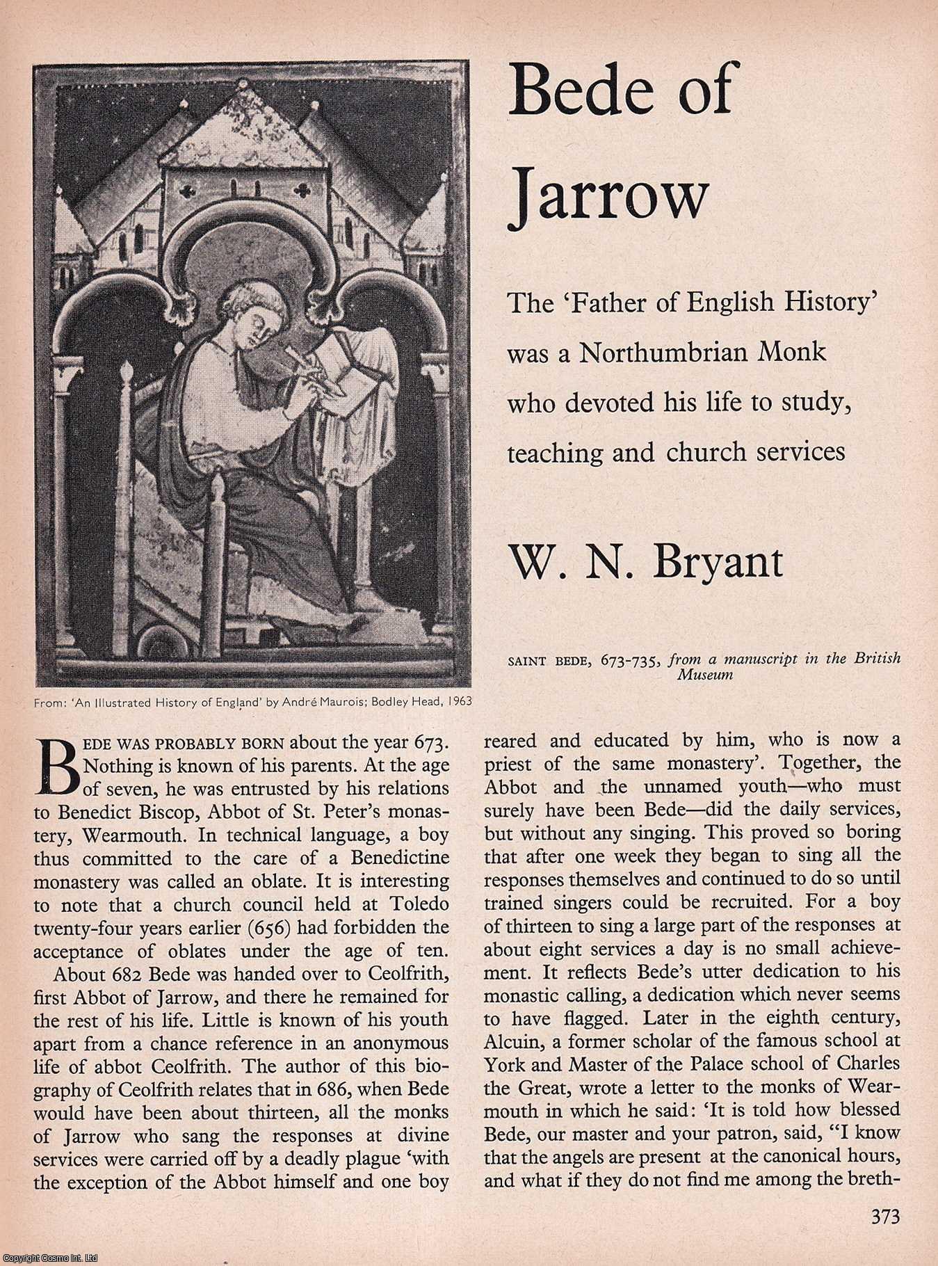 BRYANT, W.N. - Bede of Jarrow: The Father of English History. An original article from History Today magazine, 1969.