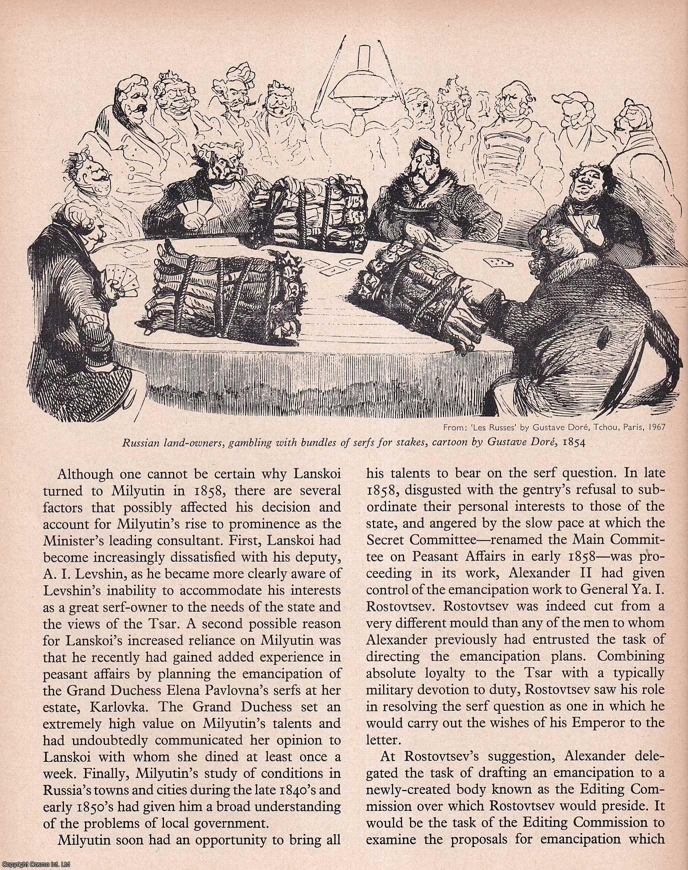 LINCOLN, W. BRUCE - Milyutin and The Russian Serfs. An original article from History Today magazine, 1969.