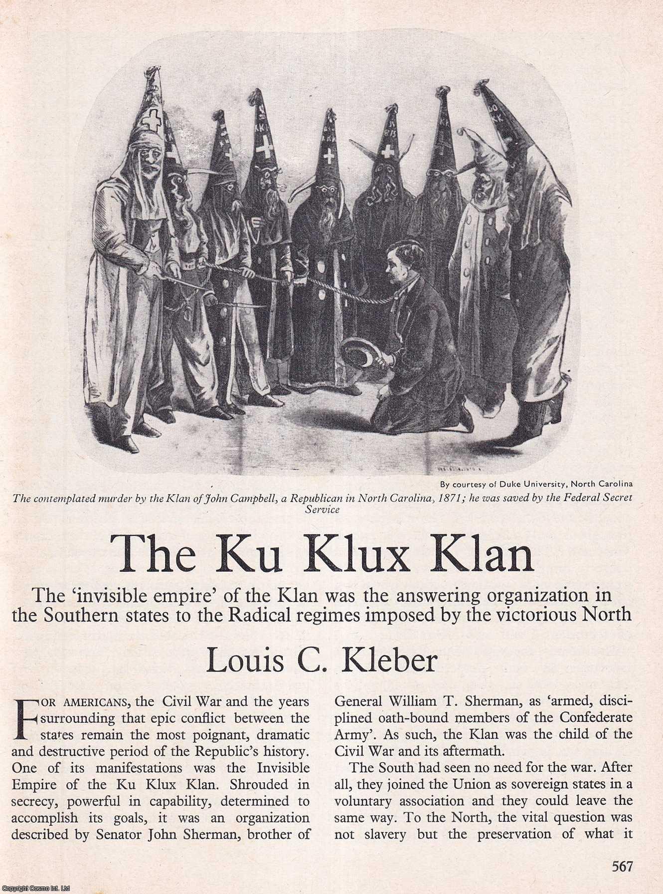 KLEBER, LOUIS C. - The Ku Klux Klan. An original article from History Today magazine, 1971.