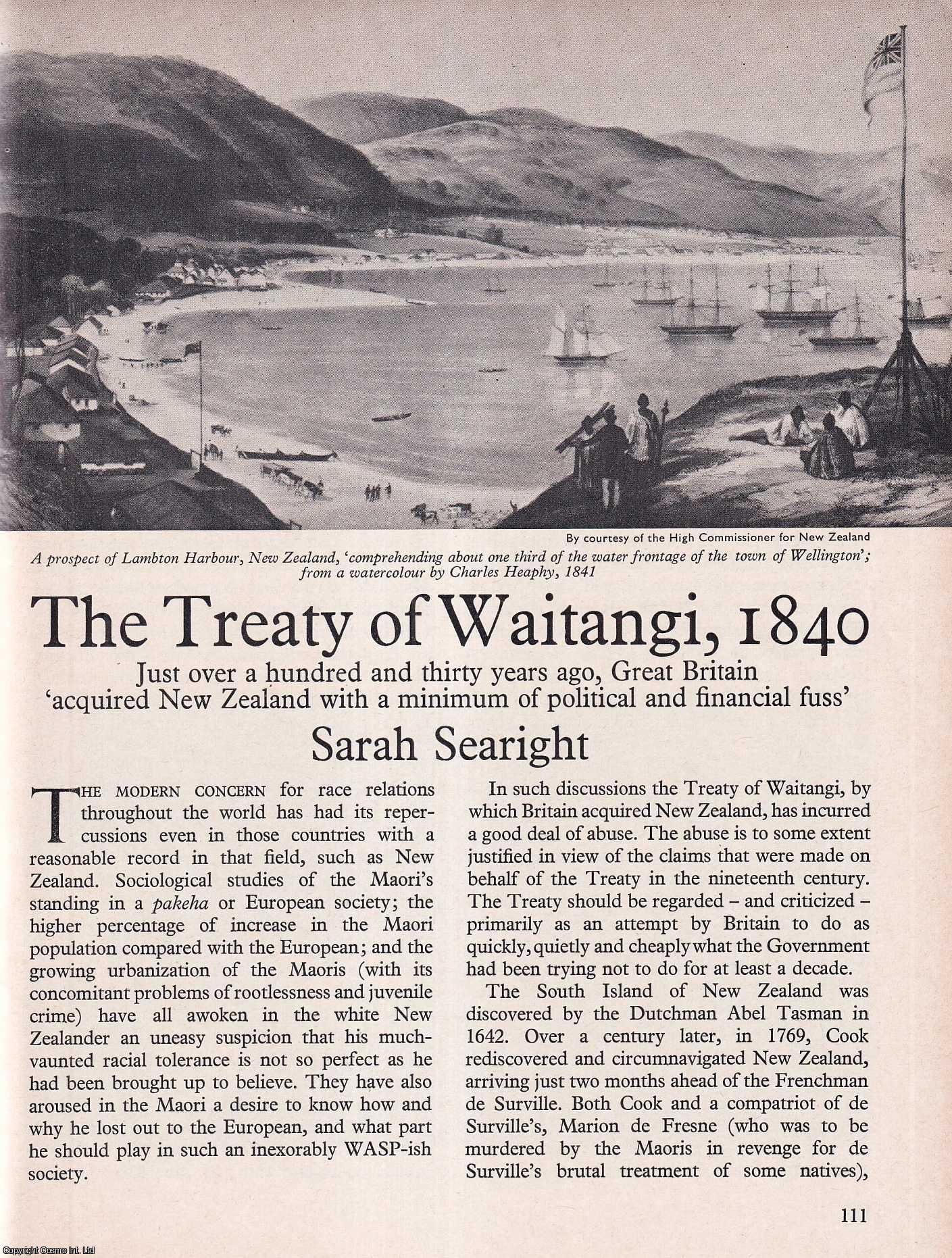 SEARIGHT, SARAH - The Treaty of Waitangi, 1840. An original article from History Today magazine, 1972.