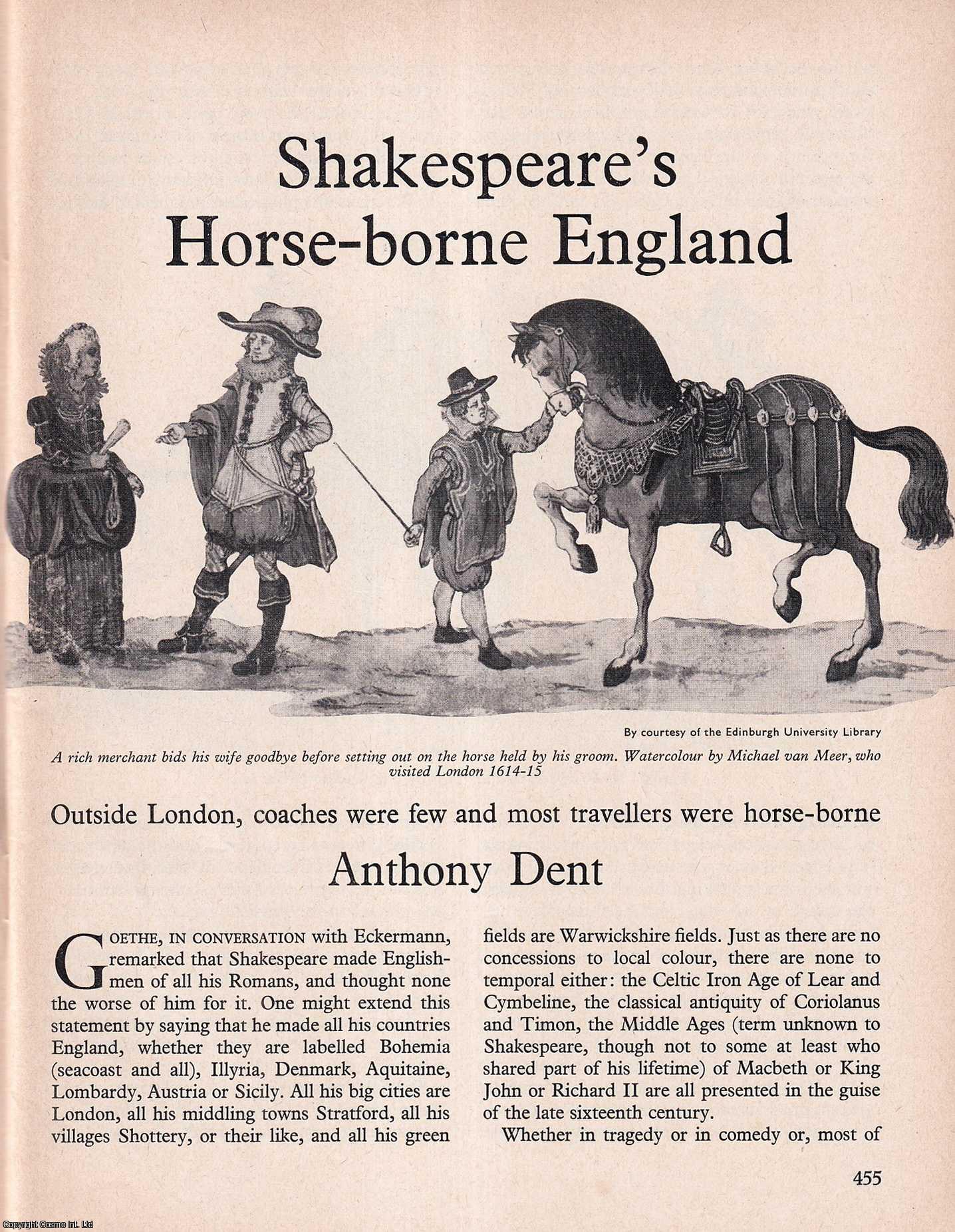 Anthony Dent - Shakespeare's Horse-Borne England. An original article from History Today magazine, 1973.