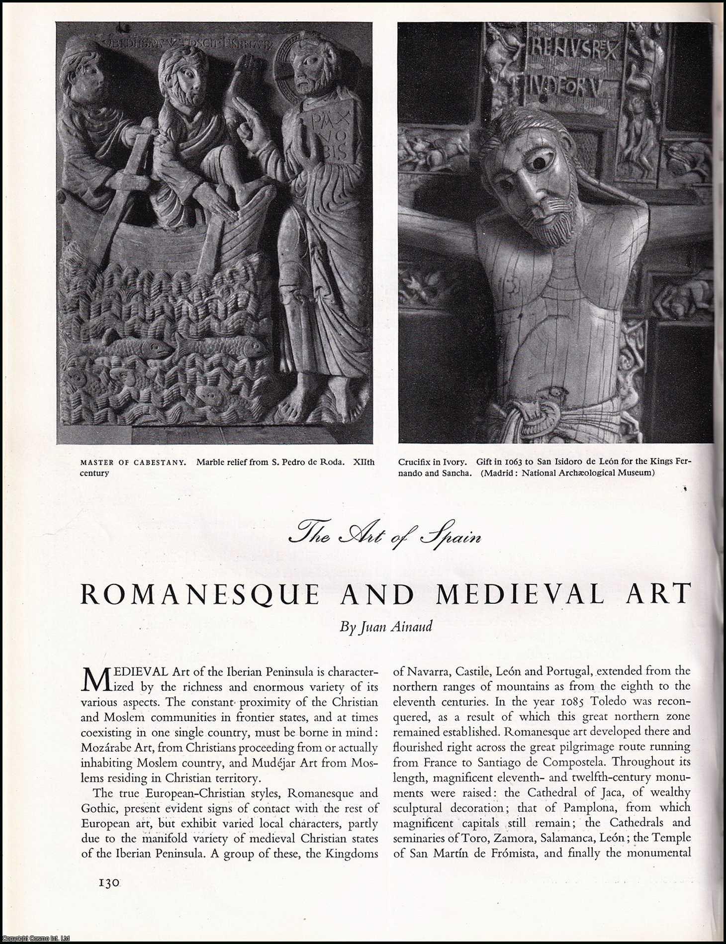 AINAUD, JUAN - Romanesque and Medieval Art. An original article from the The Studio magazine, 1950.
