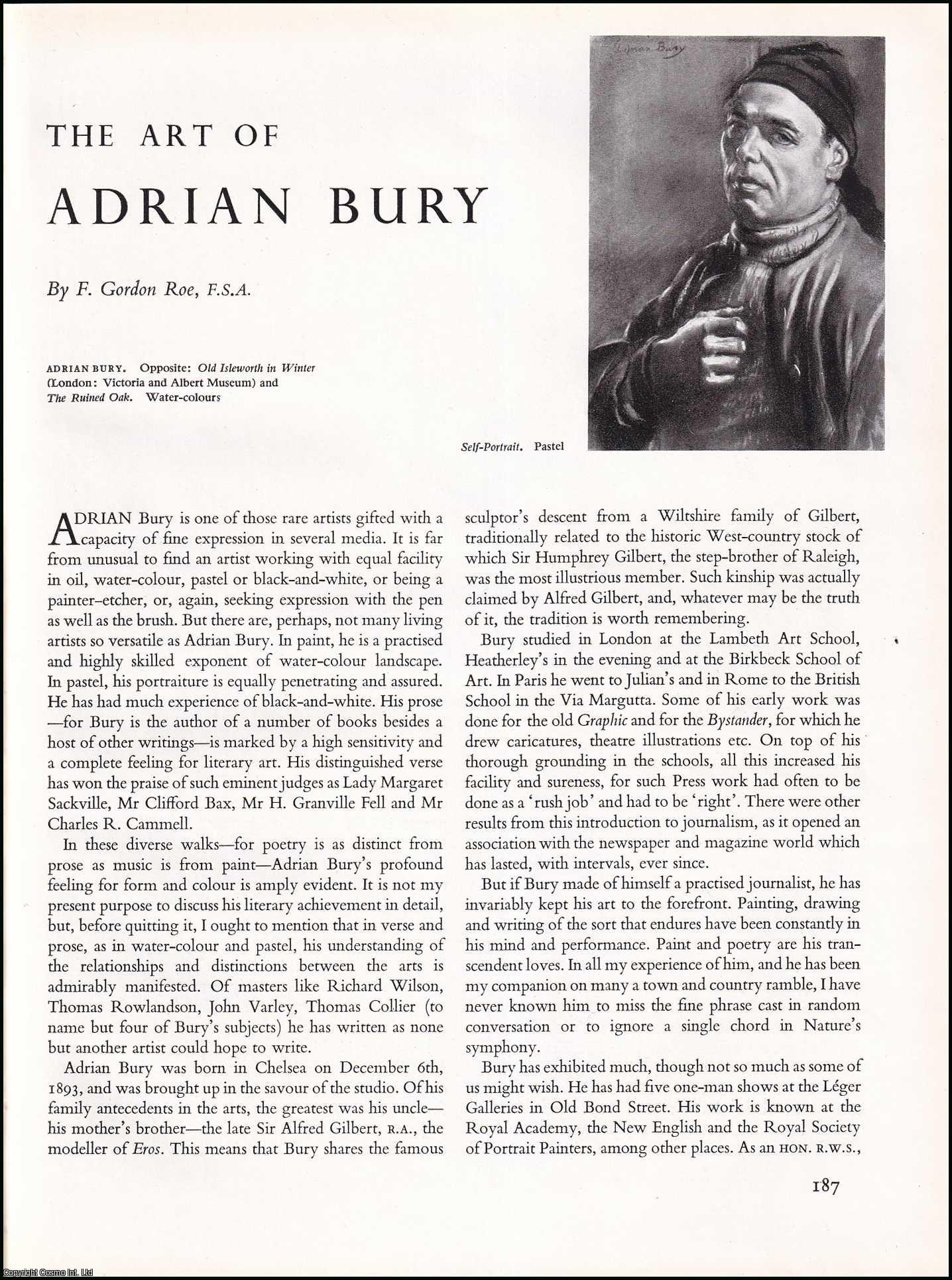 ROE, F. GORDON - Adrian Bury: The Art of. An original article from the The Studio magazine, 1950.