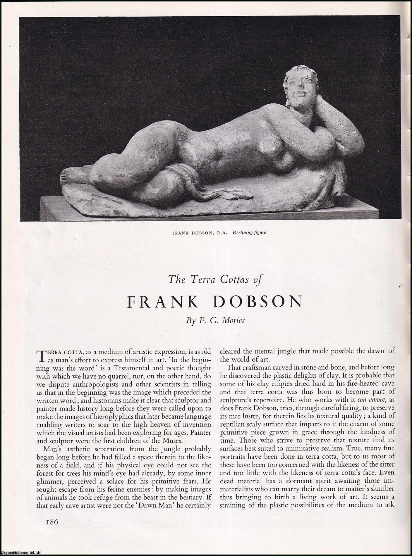 MORIES, F.G. - Frank Dobson: The Terra Cottas of. An original article from the The Studio magazine, 1948.