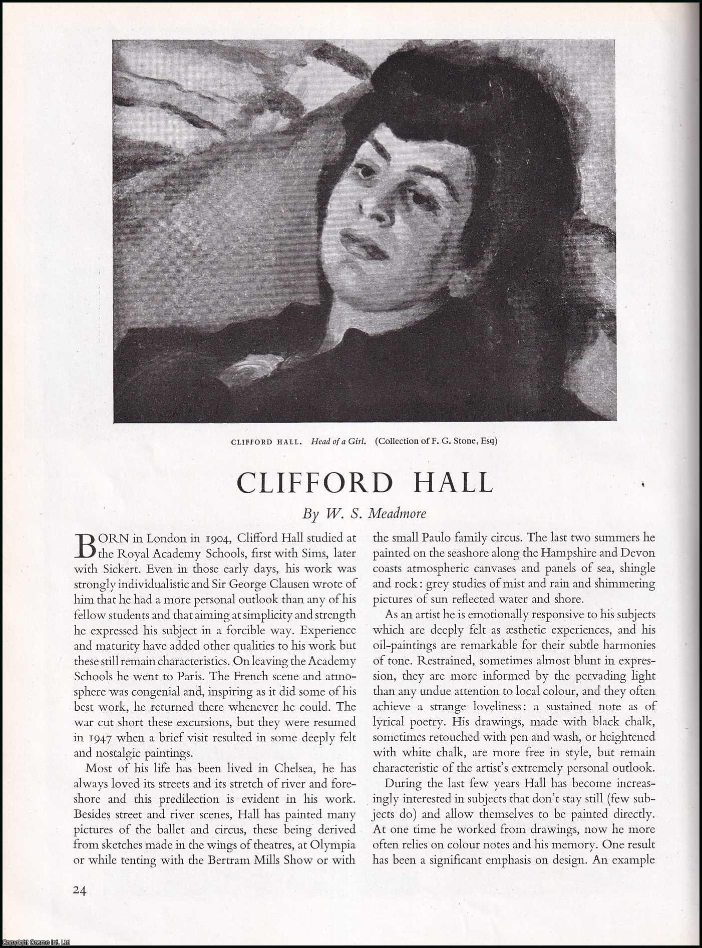 MEADMORE, W.S. - Clifford Hall: British Painter. An original article from the The Studio magazine, 1948.