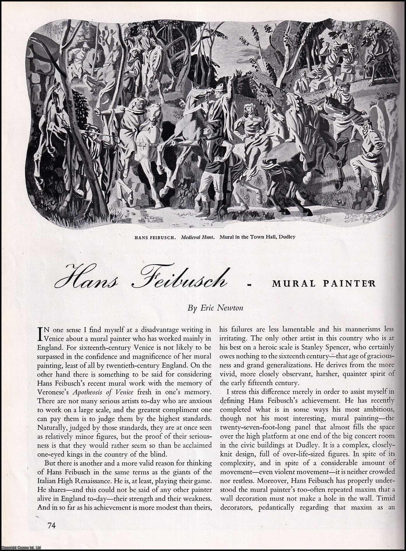 NEWTON, ERIC - Hans Feibusch: Mural Painter. An original article from the The Studio magazine, 1949.