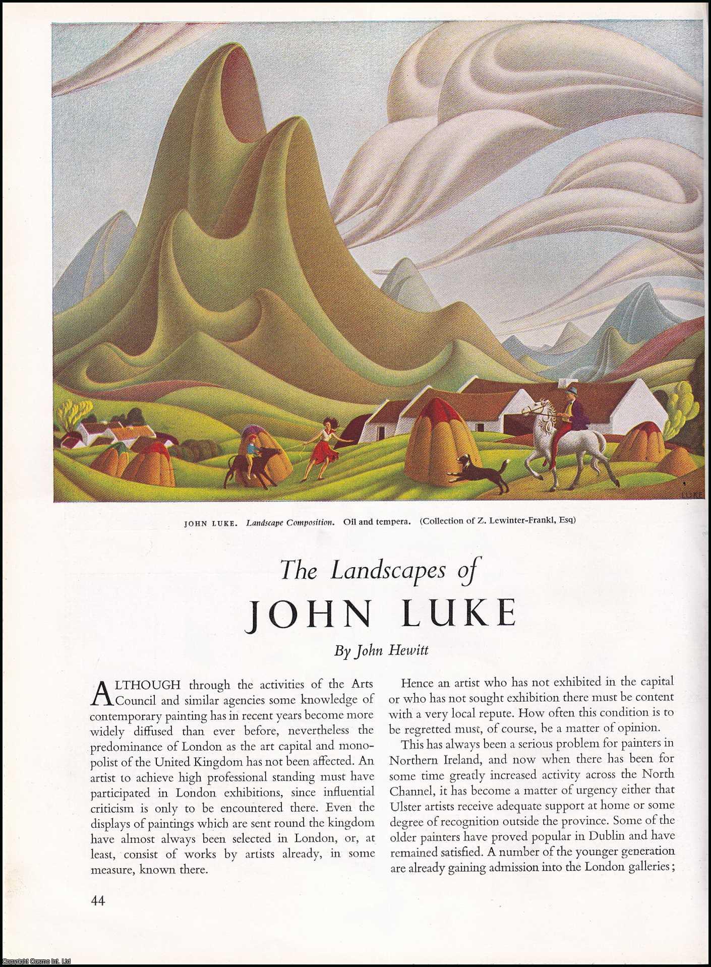 HEWITT, JOHN - John Luke: The Landscapes of. An original article from the The Studio magazine, 1949.