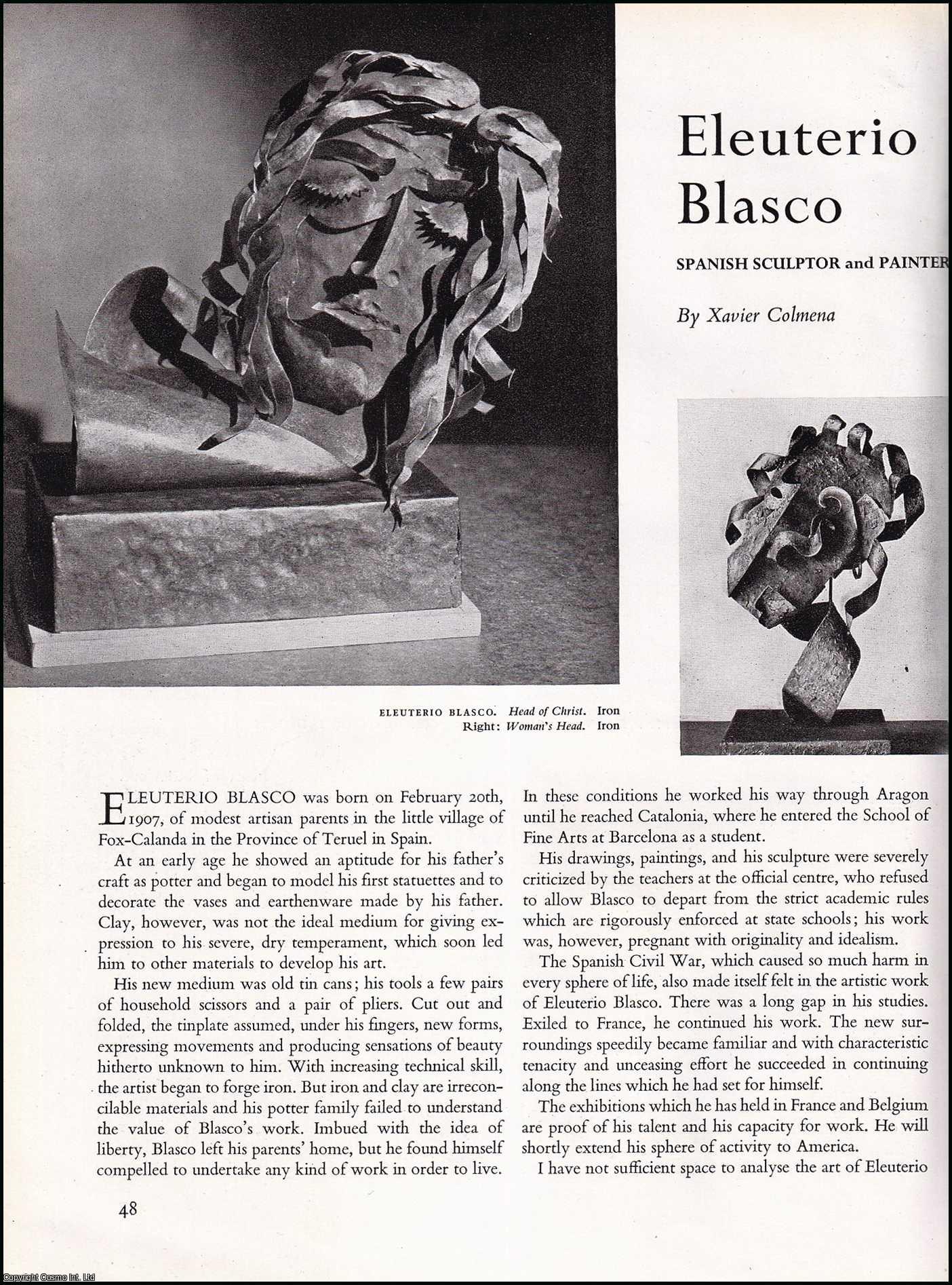 COLMENA, XAVIER - Eleuterio Blasco: Spanish Sculptor and Painter. An original article from the The Studio magazine, 1949.