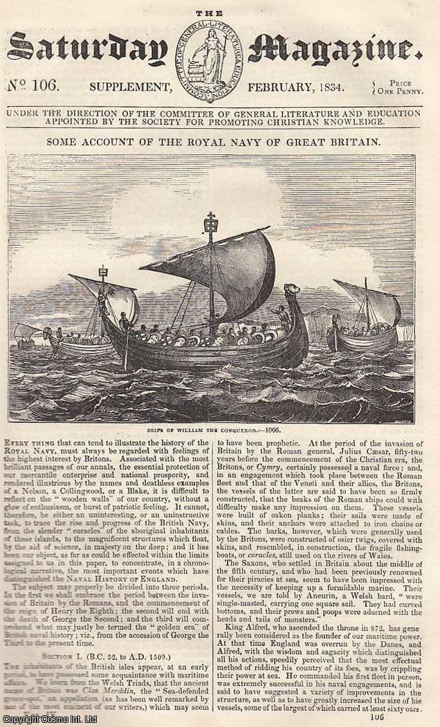 ---. - Ships of William The Conqueror, 1066: The Royal Navy of Great Britain; French Revolutionary War. Issue No. 106. February, 1834. A complete rare weekly issue of the Saturday Magazine, 1834.