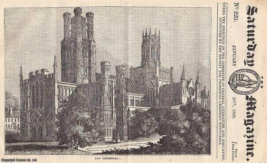 Saturday Magazine - Design & Contrivance in the Works of Nature ; Cemetries and Rites of Burial, in Turkey and Greece ; Ely Cathedral, etc. Issue No. 229. January, 1836. A complete original weekly issue of the Saturday Magazine, 1836.
