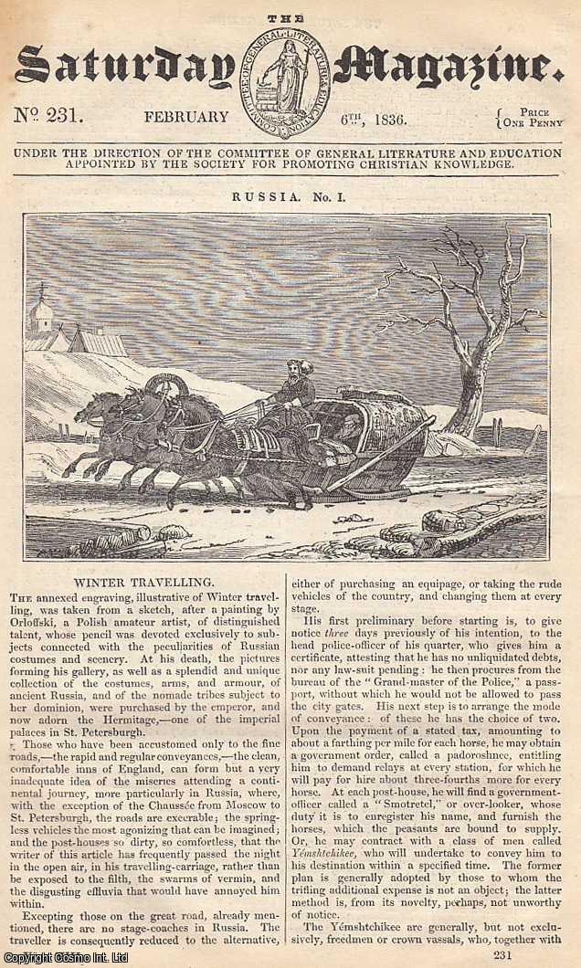 ---. - Winter Travelling, Russia; The Origin and Progress of Written Characters; Impressions of England, etc. Issue No. 231. February, 1836. A complete rare weekly issue of the Saturday Magazine, 1836.