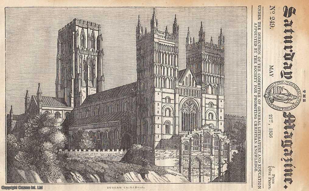 Saturday Magazine - Durham Cathedral; Seal Fishery; Banks for Savings; Poisonous Plants, part 4, etc. Issue No. 249. May, 1836. A complete original weekly issue of the Saturday Magazine, 1836.