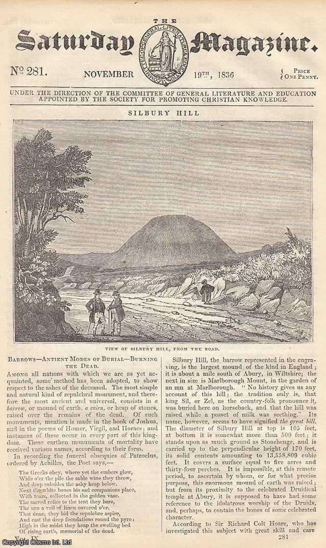 Saturday Magazine - The Depths of the Ocean ; Ancient Modes of Burial, Burning the Dead ; The Fruitless Journey : A Fable ; The Lake Naphthia, in the Island of Sicily ; Silbury Hill : Barrows, etc. Issue No. 281. November, 1836. A complete original weekly issue of the Saturday Magazine, 1836.
