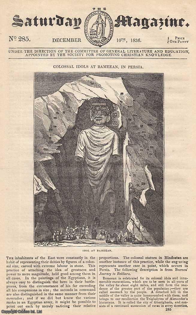 Saturday Magazine - The Dead Sea, or the Lake Asphaltites ; Forest Trees ; Colossial Idols at Bameean, in Persia ; Variety of Organization Corresponding to the Variety of Climate, no 1, etc. Issue No. 285. December, 1836. A complete original weekly issue of the Saturday Magazine, 1836.