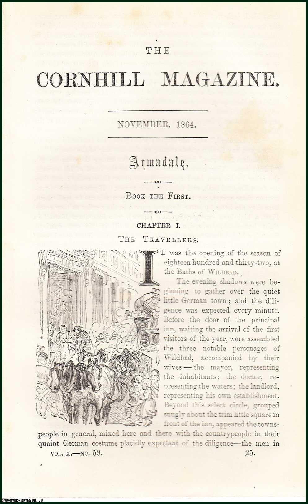 Wilkie Collins - The Travellers ; The Solid Side of The Scotch Character & The Wreck of The Timber-Ship. Armadale (Book I), by Wilkie Collins. An uncommon original article from the Cornhill Magazine, 1864.