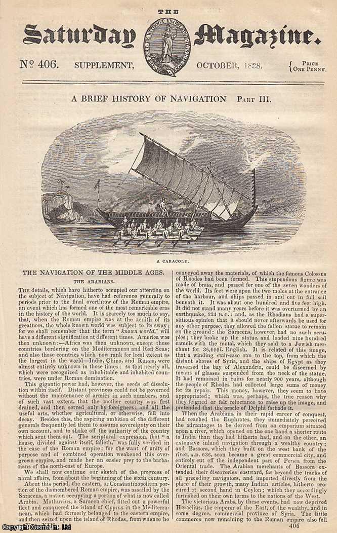 ---. - The Navigation of The Middle Ages. Issue No. 406. October, 1838. A complete rare weekly issue of the Saturday Magazine, 1838.