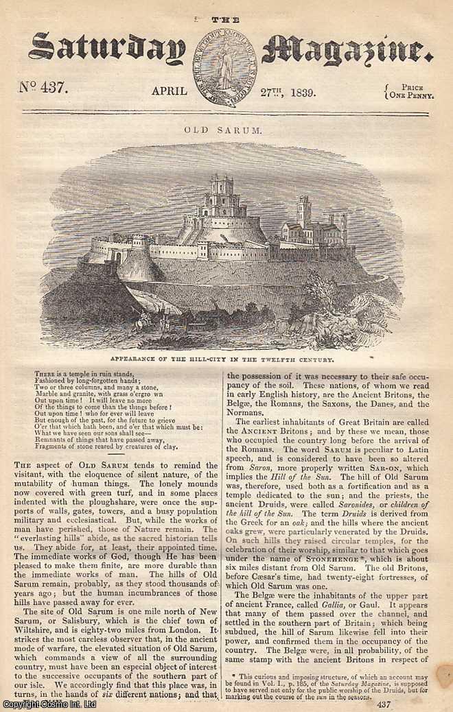 ---. - Old Sarum: Hill-City in The Twelfth Century; The Duke of Wellington's Waterloo Charger; A Water-Wheel; The Bird-Messenger, etc. Issue No. 437. April, 1839. A complete rare weekly issue of the Saturday Magazine, 1839.