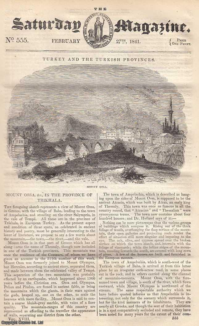 Saturday Magazine - Mount Ossa in The Province of Trikhala; Icebergs; Rural Sports for The Months, February; Chess: Origin of The Names of Chess-Men, etc. Issue No. 555. February, 1841. A complete rare weekly issue of the Saturday Magazine, 1841.