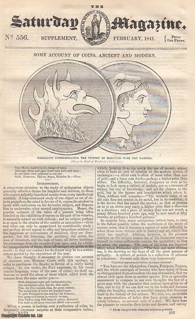 ---. - Some Account of Coins, Ancient and Modern. Issue No. 556. February, 1841. A complete rare weekly issue of the Saturday Magazine, 1841.