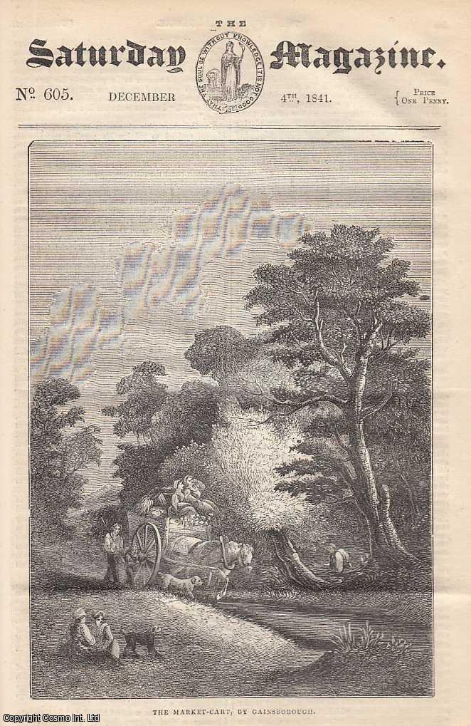 ---. - Thomas Gainsborough and His Works, part 2; Shooting Stars; Garden Herbs: Hyssop, etc. Issue No. 605. December, 1841. A complete rare weekly issue of the Saturday Magazine, 1841.