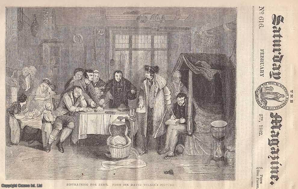 ---. - Sir David Wilkie and His Works part 2; Snow-Storms, part 2; Ropes and Rope-Making: The Processes of Rope-Making, part 3; The Robin Red-Breast; Sketches of Irish Manners and Customs, part 3, etc. Issue No. 616. February, 1842. A complete rare weekly issue of the Saturday Magazine, 1842.