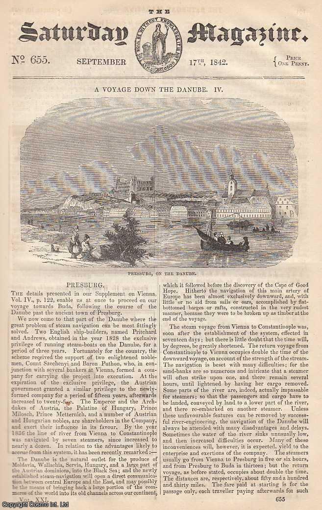---. - A Voyage down The Danube: Presburg, part 4; Curious Arithmetical Question; Fresh-Water Fish: The Bream; Memoir of Lindley Murray, part 2, etc. Issue No. 655. September, 1842. A complete rare weekly issue of the Saturday Magazine, 1842.