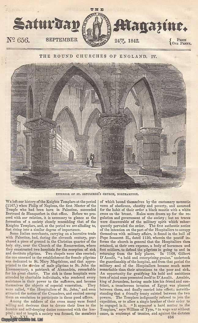 ---. - St. Sepulchre's Church, Northampton; A Voyage down The Danube: Pesth, part 5, etc. Issue No. 656. September, 1842. A complete rare weekly issue of the Saturday Magazine, 1842.