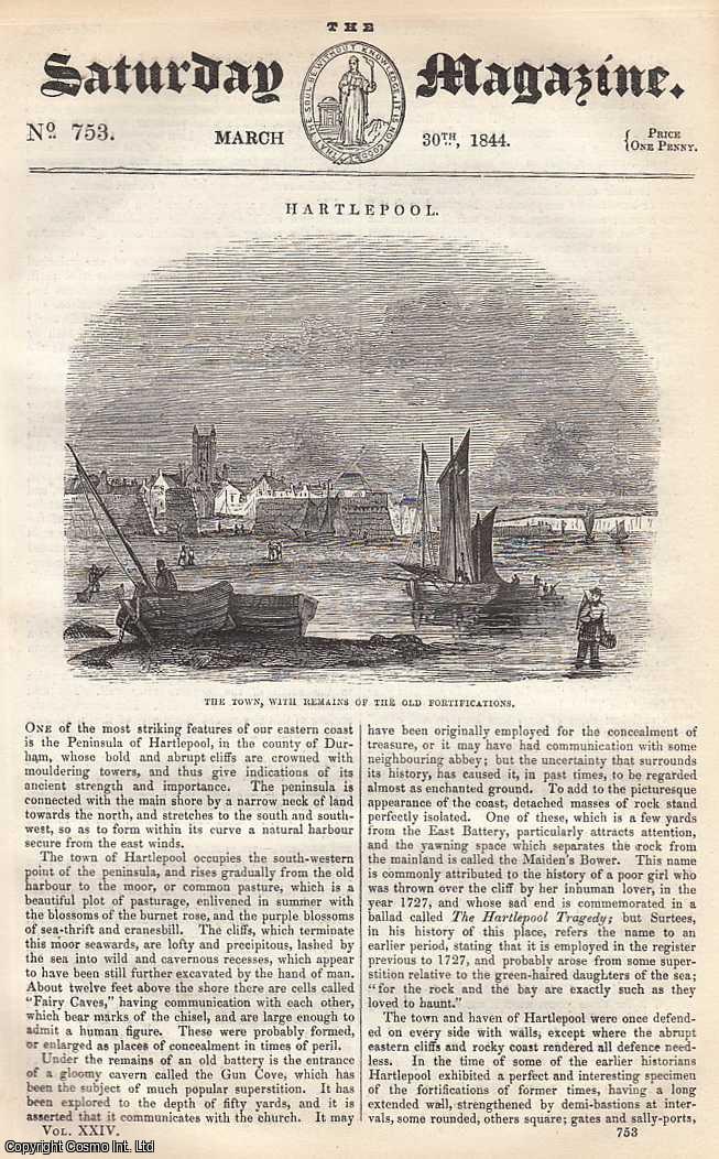 ---. - Hartlepool; The Cottage of An Industrious Peasant; Easy Lessons in Chess: The Bishop's Gambit, etc. Issue No. 753. March, 1844. A complete rare weekly issue of the Saturday Magazine, 1844.
