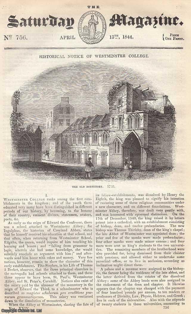 Saturday Magazine - Westminster College, part 1; Old English Navigators: Captain John Davis, part 1; Echini, or Sea-Eggs, part 1; Metallochromy, or The Art of Colouring Metals, etc. Issue No. 756. April, 1844. A complete original weekly issue of the Saturday Magazine, 1844.