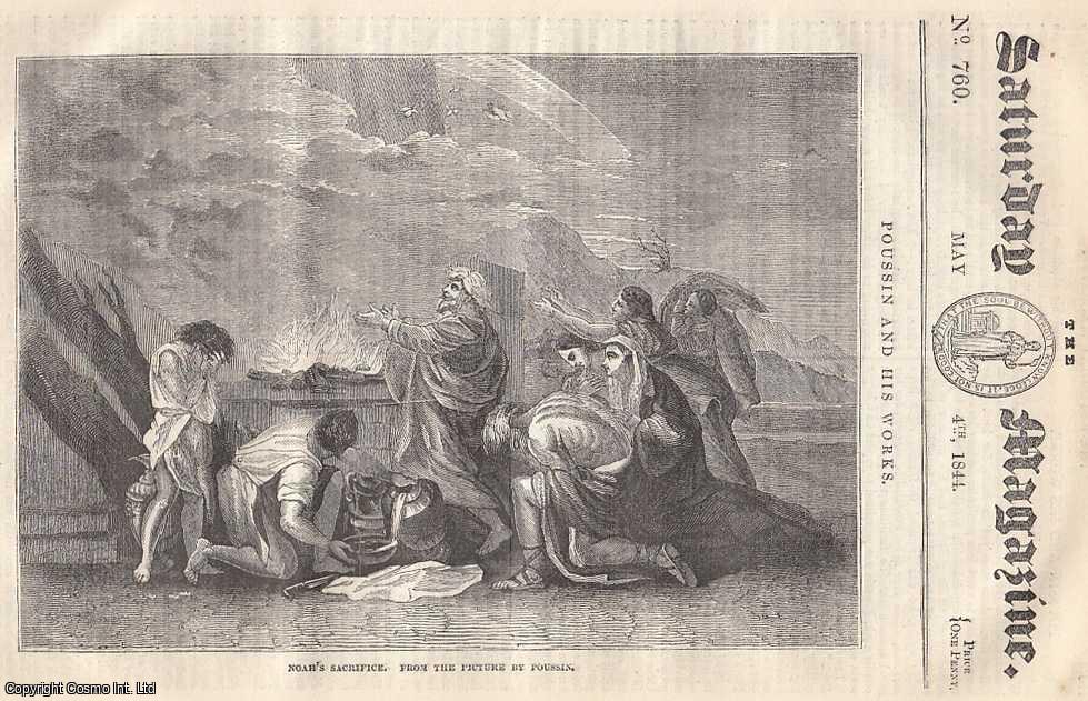 ---. - The Stale-Mate at Chess; The Mouths and Teeth of Animals; Nicholas Poussin (painter) and His Works, part 3; etc. Issue No. 760. May, 1844. A complete rare weekly issue of the Saturday Magazine, 1844.