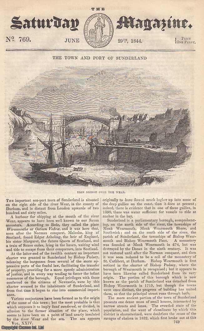 ---. - The Town and Port of Sunderland; The Loss of a Pious Friend; School-Friendship; An Account of Some Remarkable Indian Mounds in North America, etc. Issue No. 769. June, 1844. A complete rare weekly issue of the Saturday Magazine, 1844.