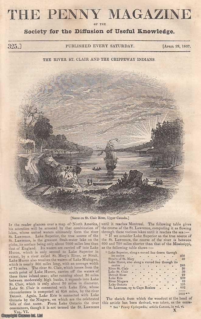Penny Magazine - The River St. Clair and The Chippeway Indians; The Wings and Tails of Birds, part 2; The Court, part 11, etc. Issue No. 325, April 29th, 1837. A complete original weekly issue of the Penny Magazine, 1837.