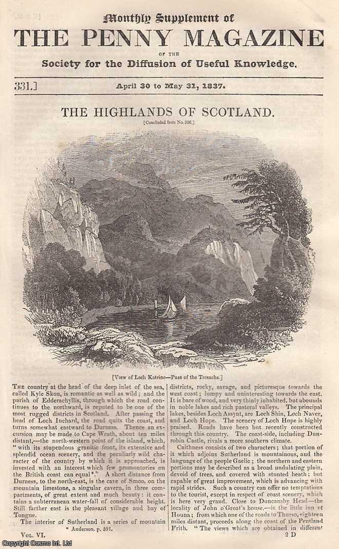 --- - The Highlands of Scotland, part 2. Issue No. 331, May 31st, 1837. A complete rare weekly issue of the Penny Magazine, 1837.