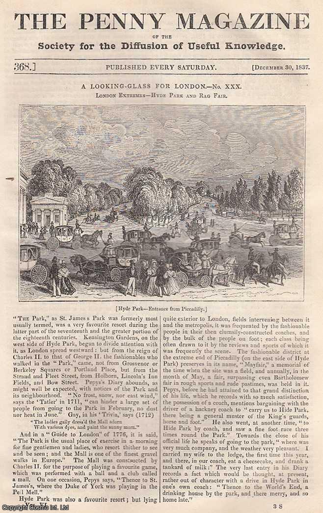 --- - London Extremes, Hyde Park and Rag Fair. Issue No. 368, December 30th, 1837. A complete rare weekly issue of the Penny Magazine, 1837.